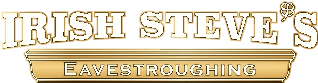 Irish Steve's Eavestroughing